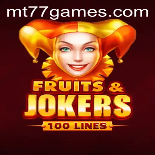 Descubra o Mundo de FruitsAndJokers100 da MT77.GAMES