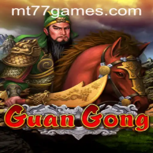 Explorando o Jogo 'GuanGong' da MT77.GAMES: Uma Jornada Épica